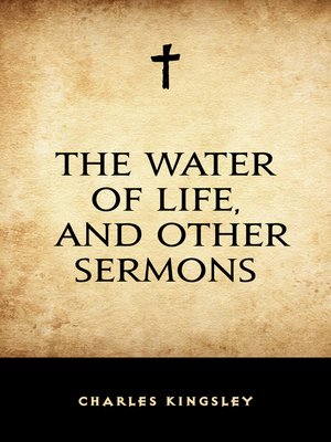 cover image of The Water of Life, and Other Sermons